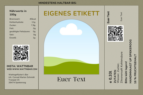 Euer eigenes Etikett